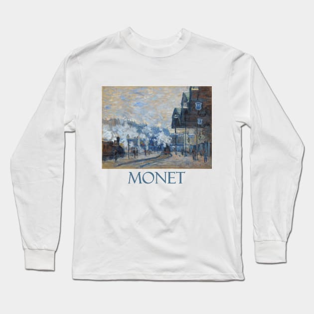 La Gare Saint Lazare, Vue Exterieure by Claude Monet Long Sleeve T-Shirt by Naves